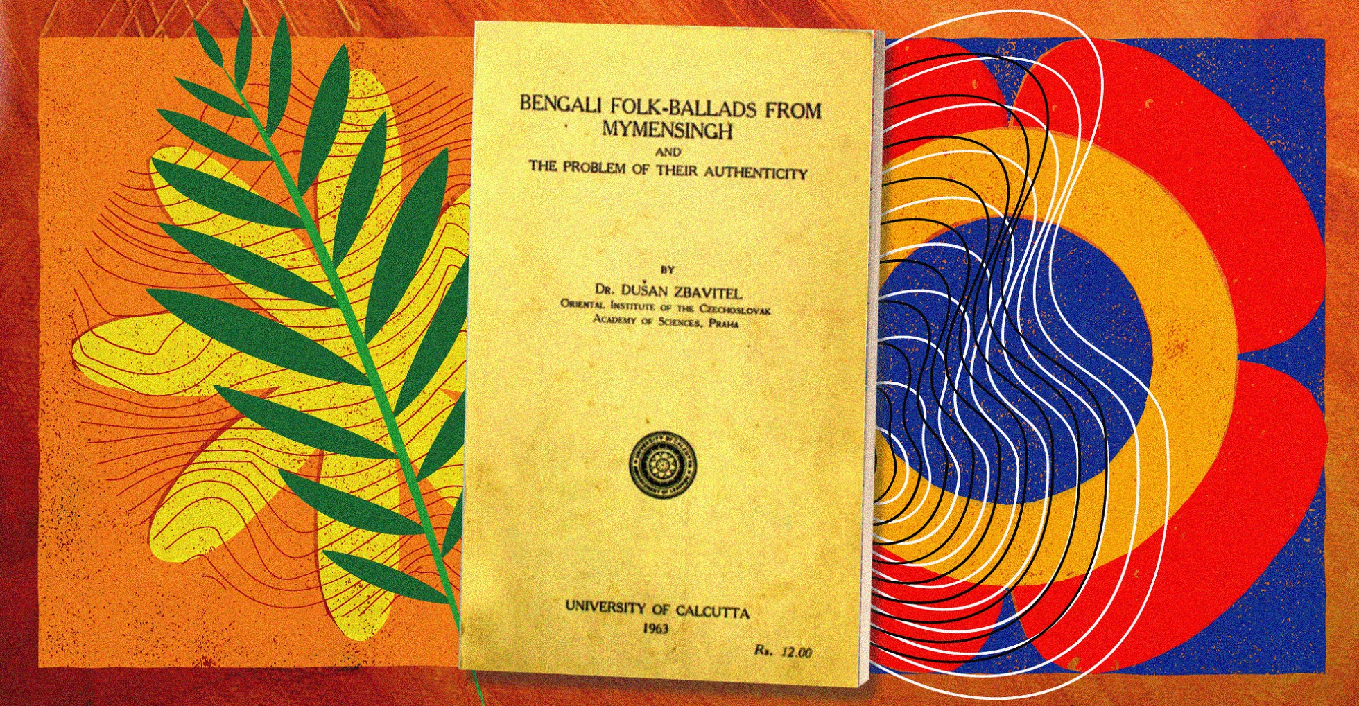 In praise of Mymensingh’s Bangla folk ballads