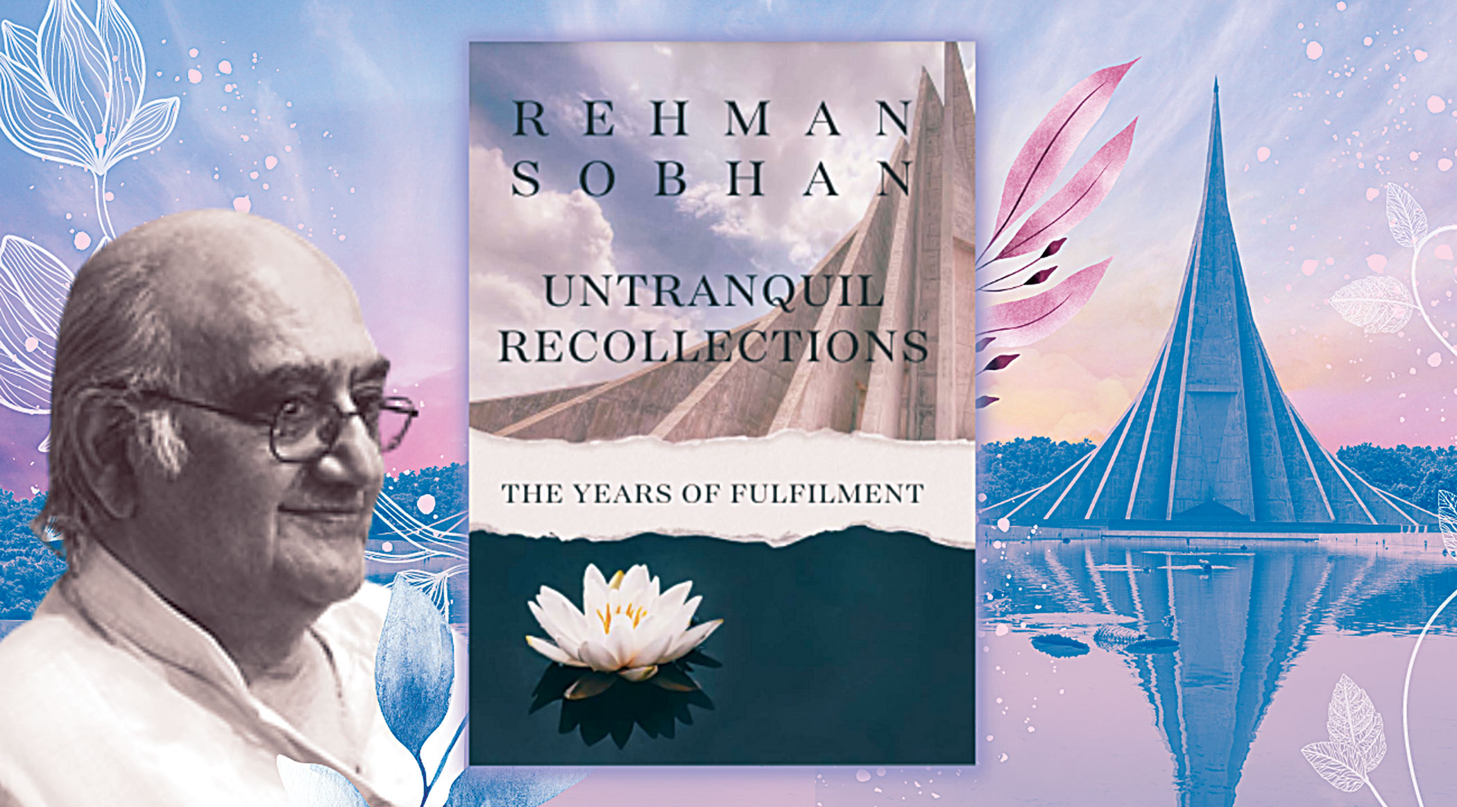 Rehman Sobhan’s recollections of the road he took towards December 16, 1971