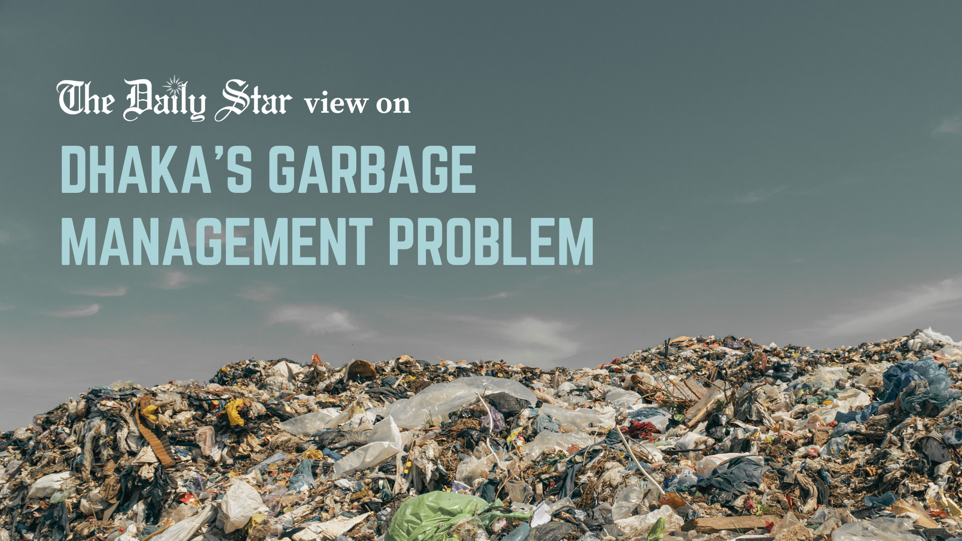 Dhaka filling up with garbage