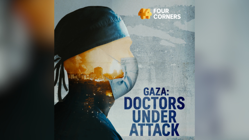 Gaza: Doctors Under Attack
