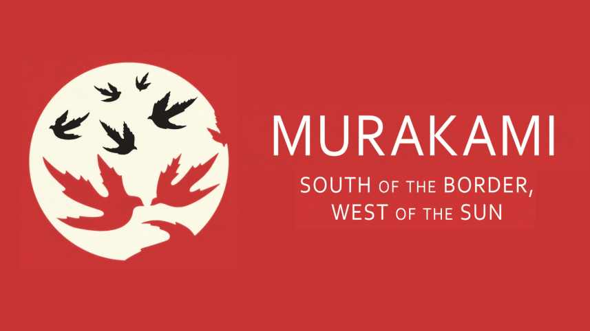 South of the Border, West of the Sun book cover.