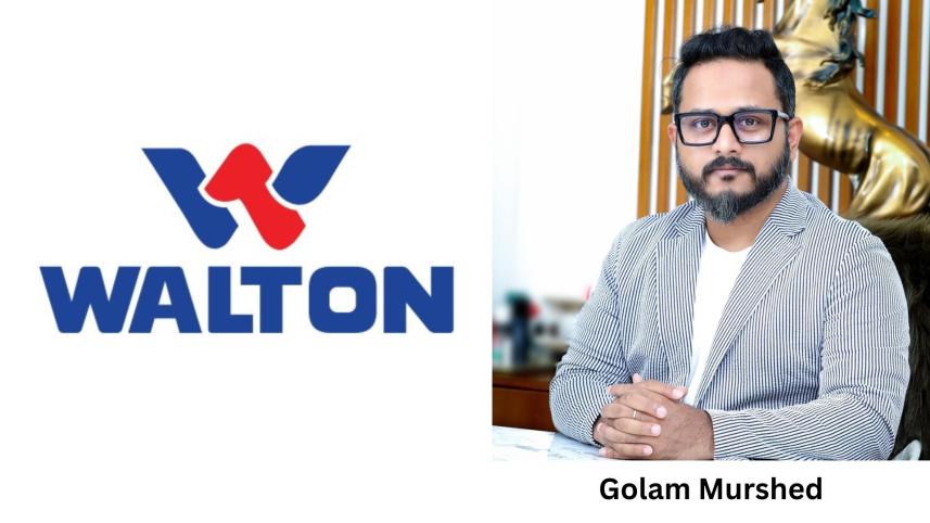 Golam Murshed to discontinue as Walton CEO, MD