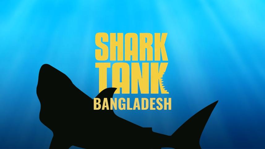 Shark Tank officially comes to Bangladesh.
