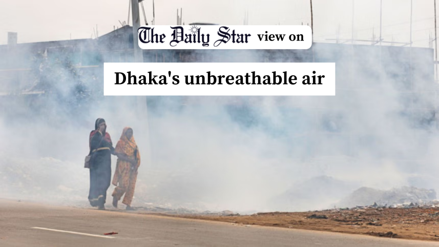  Unbreathable air of Dhaka