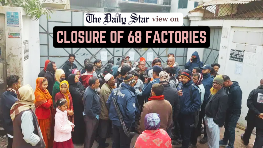 Closure of 68 Factories