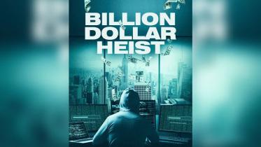 ‘Billion Dollar Heist’: Hollywood documentary features Bangladesh Bank reserve theft