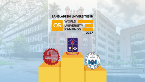 QS world university rankings 2027 bangladeshi university rankings.jpg